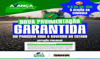 Gestão Anisio Viana conquista nova pavimentação para Casa Nova junto ao Governo do Estado