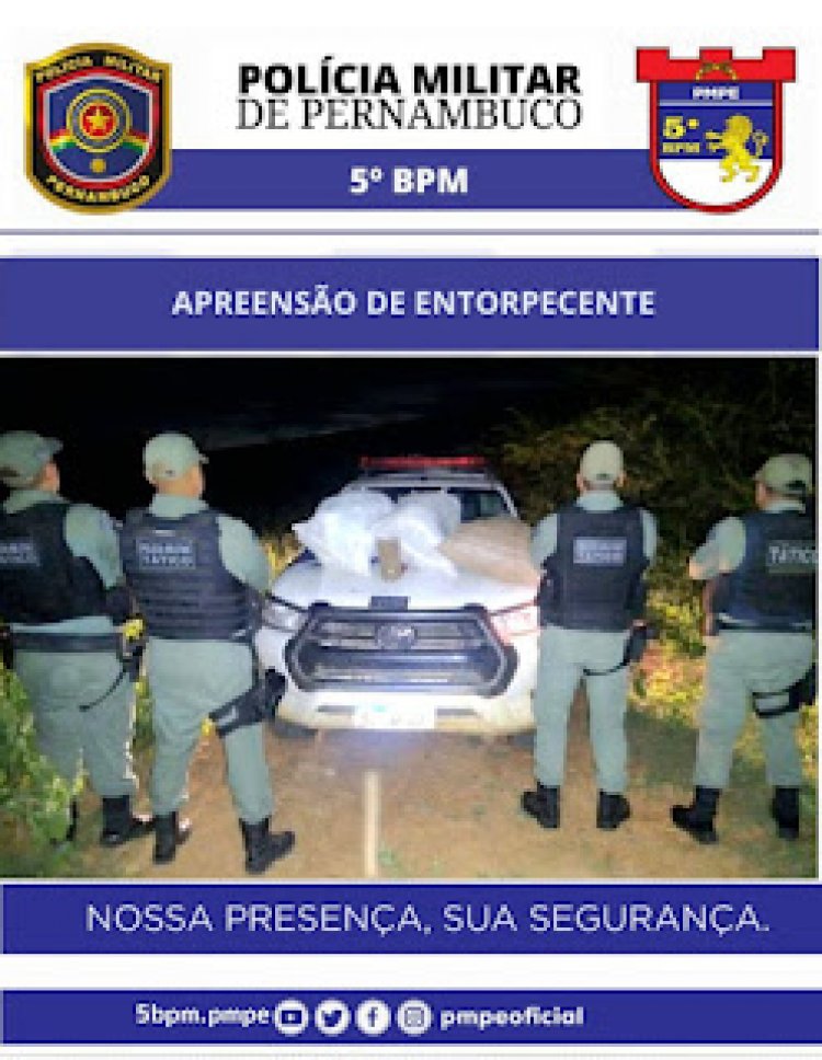 POLICIAIS MILITARES DO 5ºBPM APREENDEM ENTORPECENTE NO PROJETO N-4,EM PETROLINA - PE