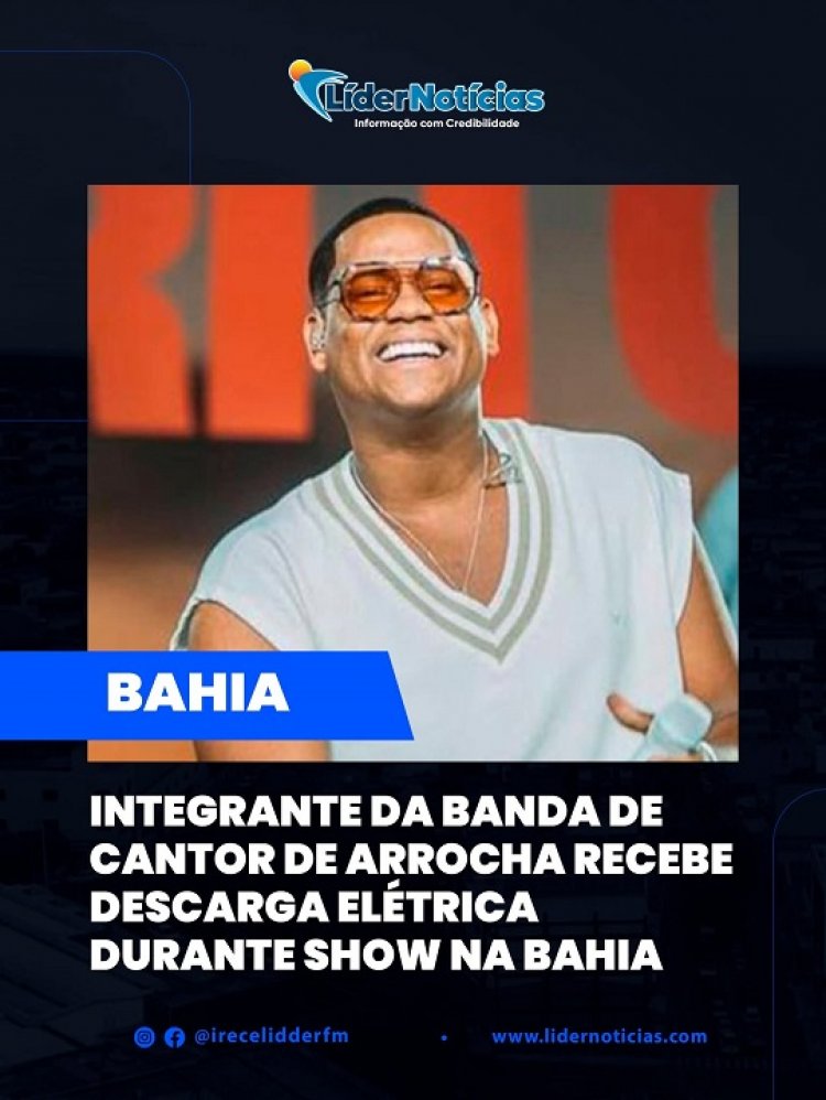 Um membro da banda do cantor de arrocha Netto Brito recebeu uma descarga elétrica, na madrugada deste domingo (19)