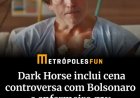 O drama biográfico Dark Horse acompanha Jair Bolsonaro desde a recuperação do atentado sofrido em 2018