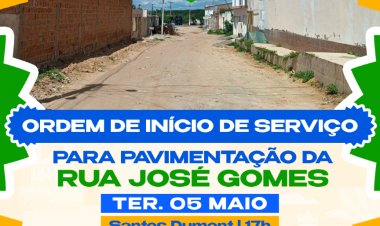 30 Dias de Obras: Prefeitura de Senhor do Bonfim autoriza pavimentação da Rua José Gomes, nesta terça (5), em evento virtual