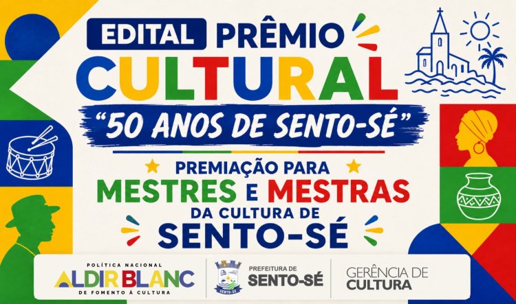 Prefeitura de Sento-Sé lança prêmio cultural que reconhece mestres da tradição e valoriza quem faz a cultura do município acontecer