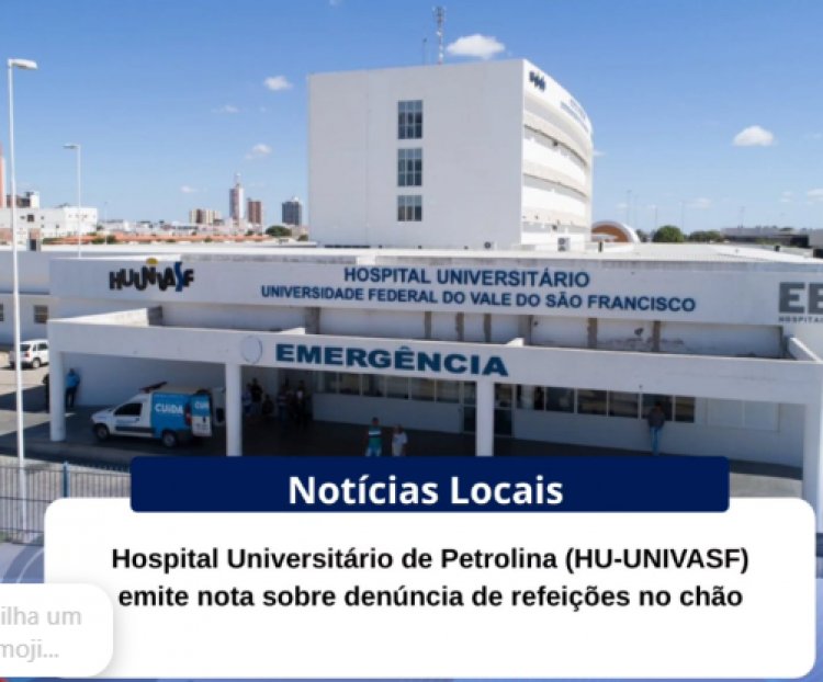 O HU-Univasf informa que o serviço de refeições cumpre normas seguras de preparação e destinação de alimentos aos usuários