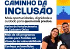 Prefeitura de Senhor do Bonfim realiza ações sobre BPC através do projeto Caminhos da Inclusão