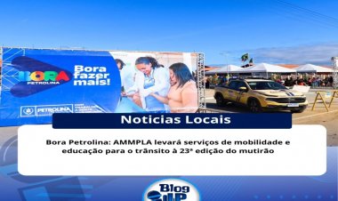 A Autarquia Municipal de Mobilidade de Petrolina (AMMPLA) participará, neste sábado (4)