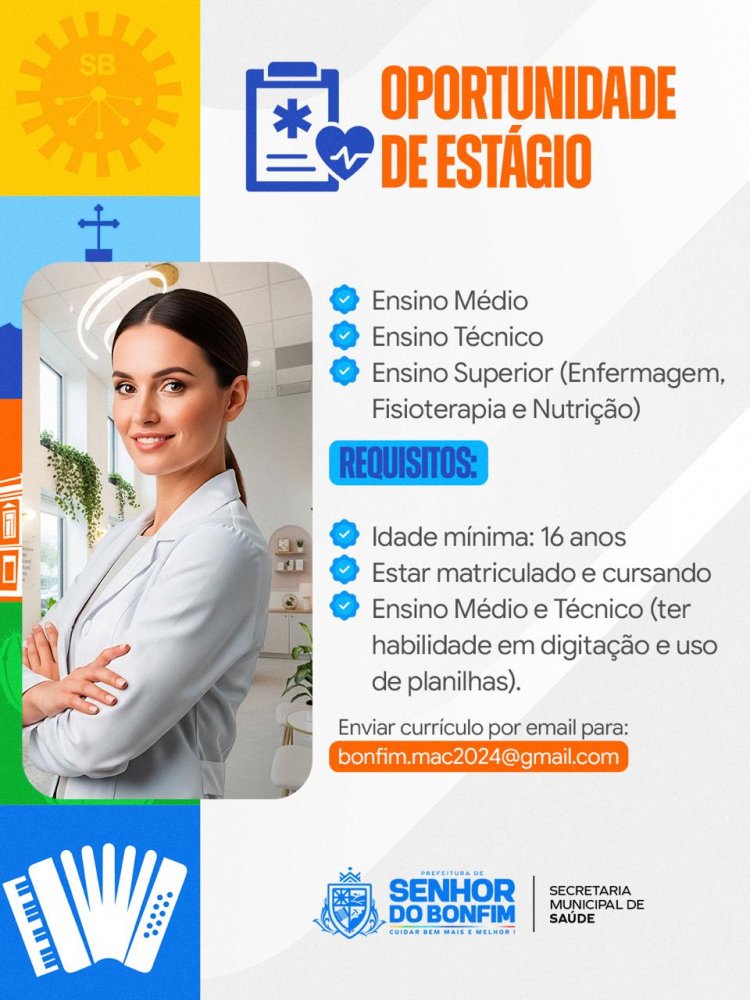 Prefeitura de Senhor do Bonfim abre vaga de estágio para a Secretaria de Saúde para os níveis médio, técnico e superior