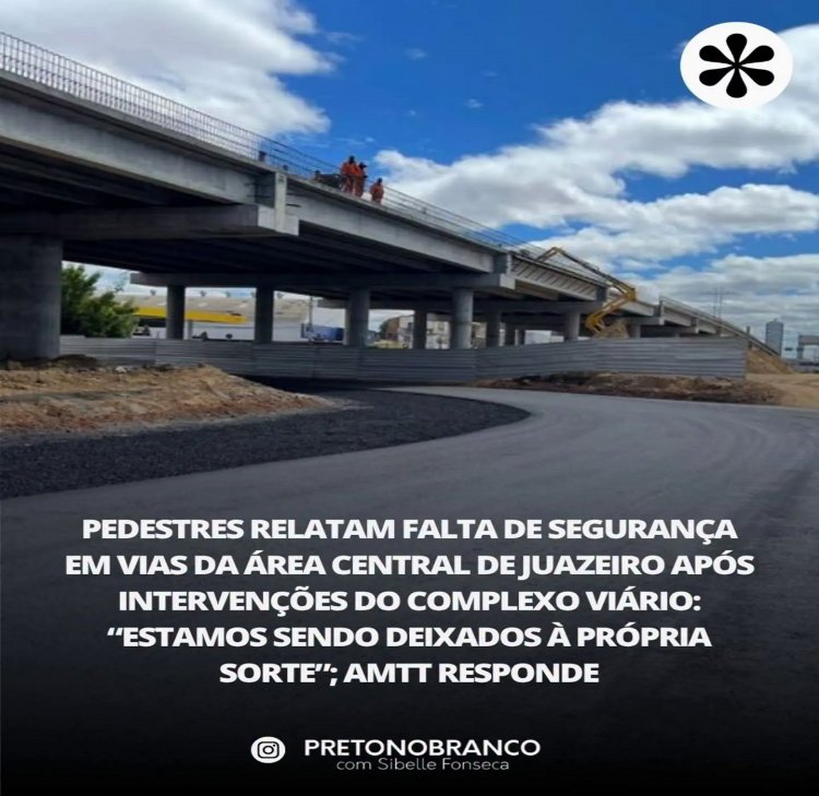 Moradores de Juazeiro, na região Norte da Bahia,chamar a atenção para a falta de segurança para quem precisa atravessar as vias que passaram por intervenções em decorrência das obras do Complexo Viário.